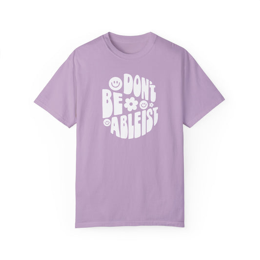 Don't Be Ableist Lavender Cotton T-shirt