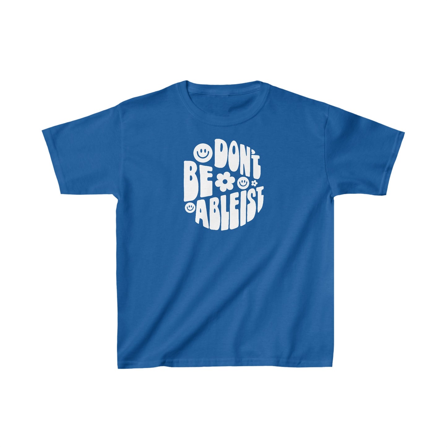 Don't Be Ableist Kids Heavy Cotton T-Shirt