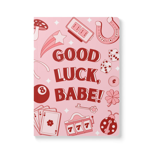 Good Luck, Babe! Manifesting Journal