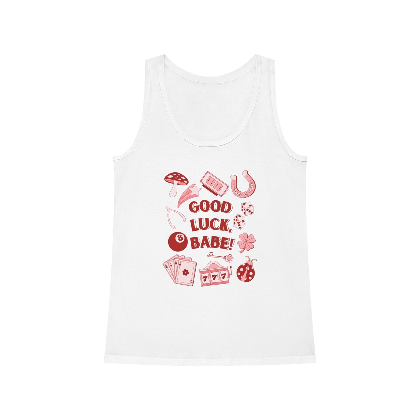 Good Luck, Babe! Tank Top