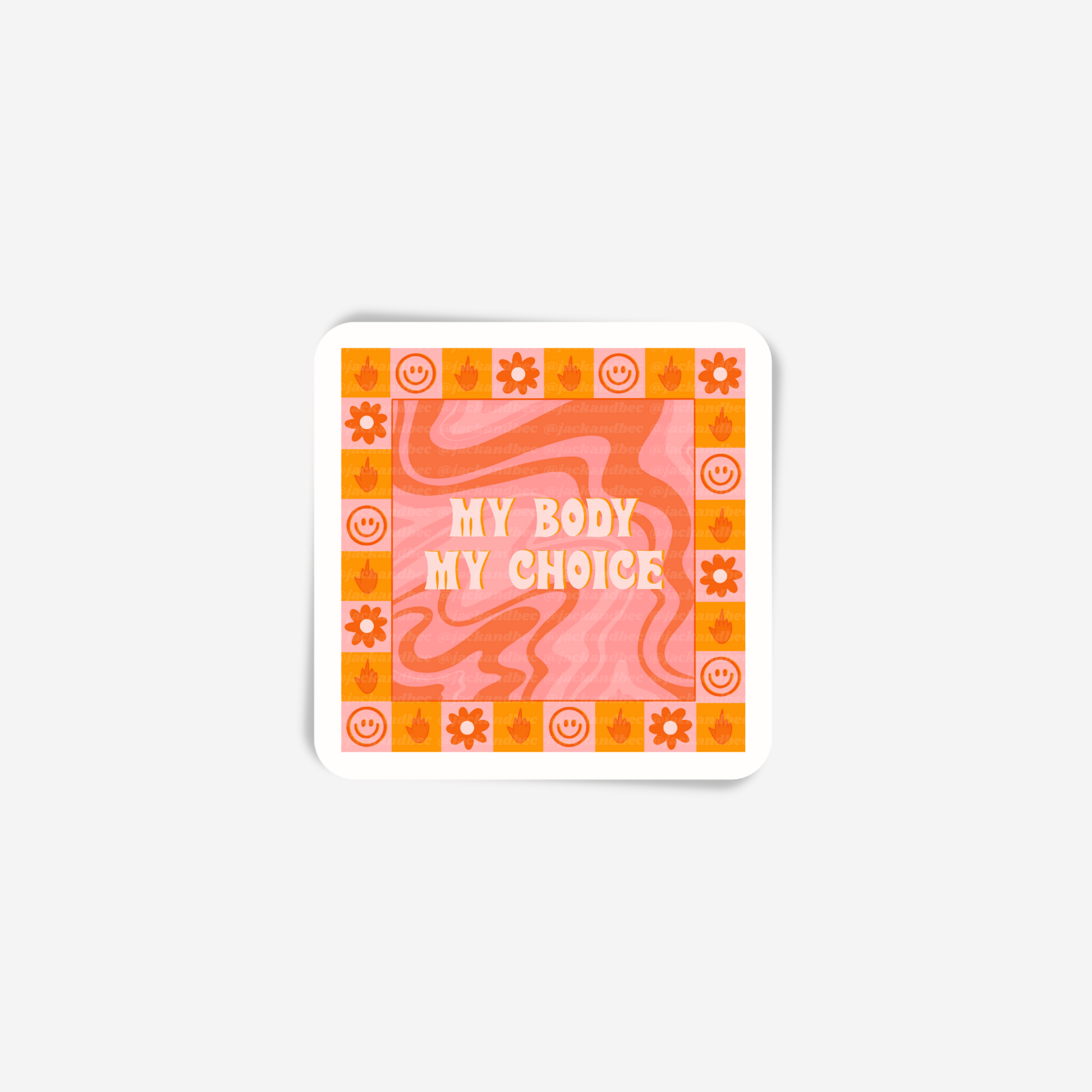 Body Action Sticker My Body My Choice Sticker – Jack and Bec