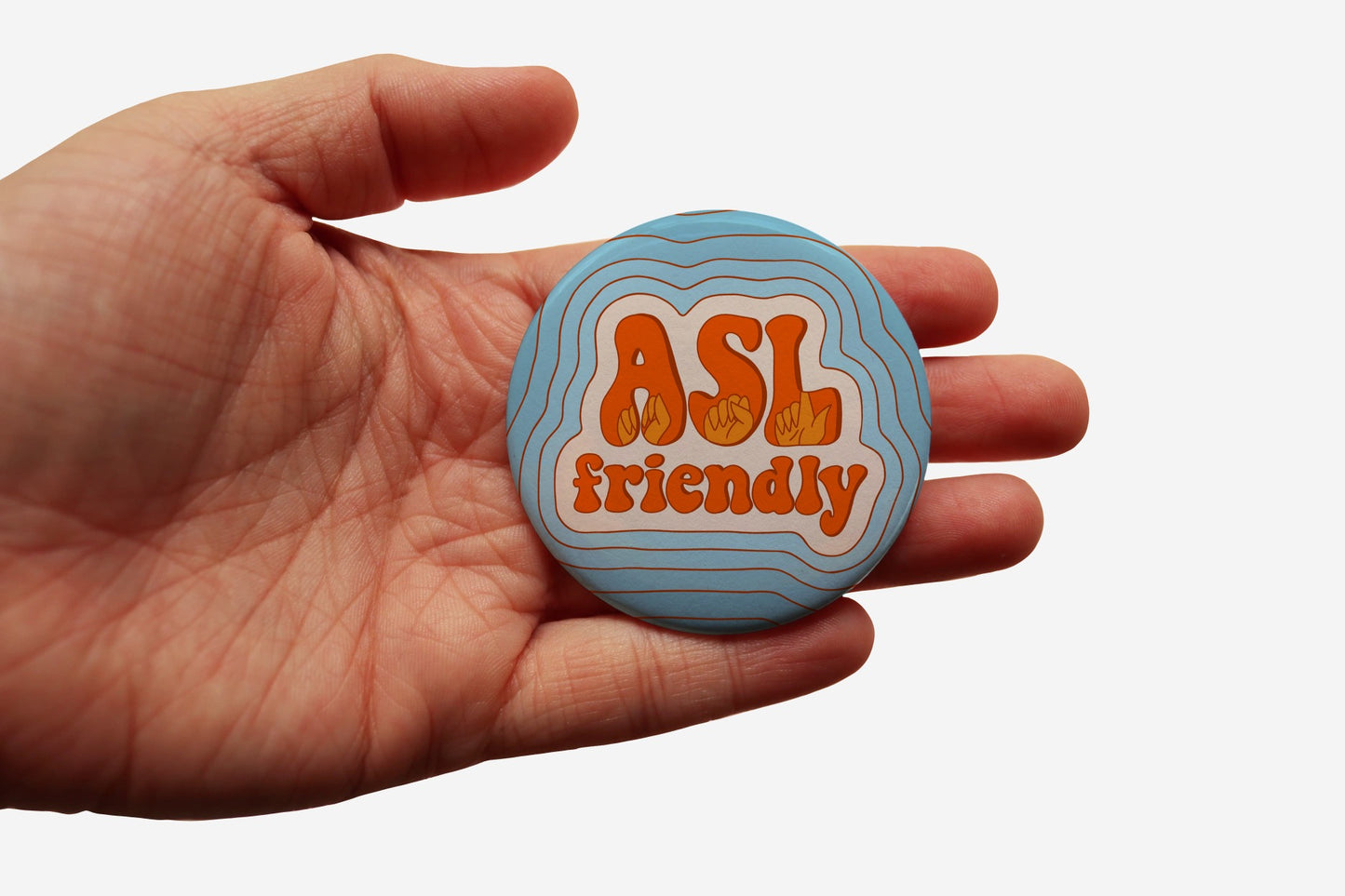 ASL Friendly Button